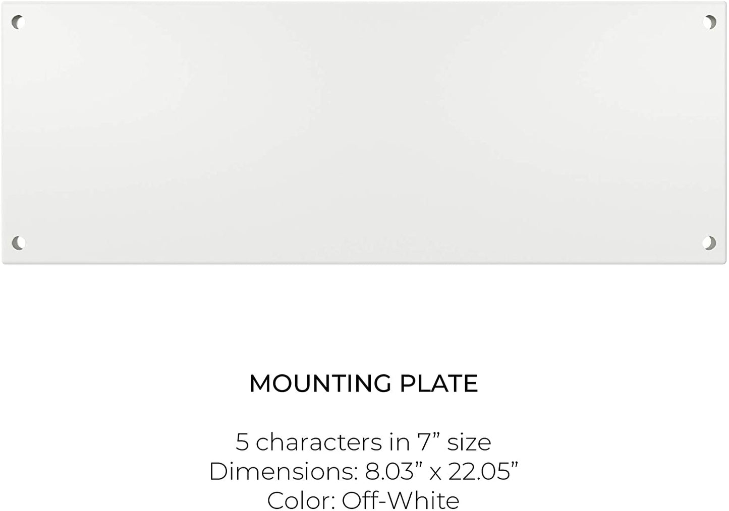 Horizontal Mounting Plate 7" Inch Size For Use With 7" Characters  (Bronze, Charcoal Grey, Off White)